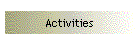 Activities